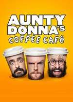 Watch Aunty Donna's Coffee Cafe Movie4k
