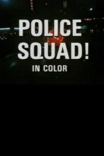 Watch Police Squad! Movie4k