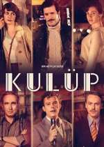 Watch Kulüp Movie4k