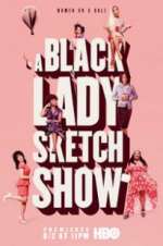 Watch A Black Lady Sketch Show Movie4k