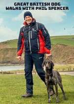 Watch Great British Dog Walks with Phil Spencer Movie4k