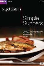 Watch Nigel Slaters Simple Suppers Movie4k