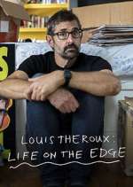 Watch Louis Theroux: Life on the Edge Movie4k