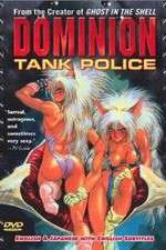 Watch Dominion tank police Movie4k