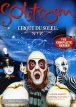 Watch Cirque du Soleil: Solstrom Movie4k