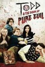 Watch Todd and the Book of Pure Evil Movie4k