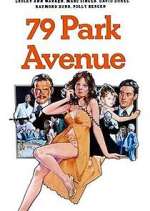 Watch 79 Park Avenue Movie4k