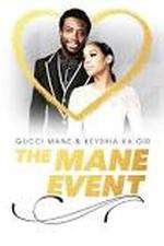 Watch Gucci Mane & Keyshia Ka'oir: The Mane Event Movie4k