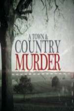 Watch A Town & Country Murder Movie4k