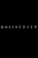 Watch Undercover Movie4k