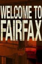 Watch Welcome To Fairfax Movie4k