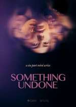 Watch Something Undone Movie4k