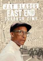 Watch Jay Blades: East End Through Time Movie4k