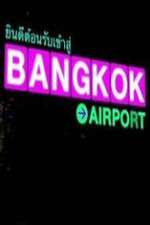 Watch Bangkok Airport Movie4k