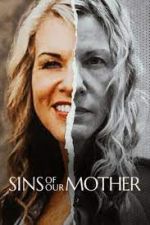 Watch Sins of Our Mother Movie4k