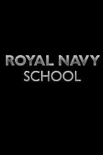 Watch Royal Navy School Movie4k
