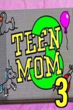 Watch Teen Mom 3 Movie4k