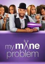 Watch My Mane Problem Movie4k