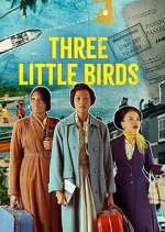 Watch Three Little Birds Movie4k