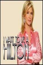 Watch I Want to Be a Hilton Movie4k