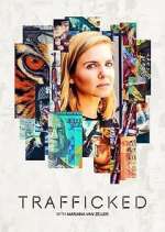 Trafficked with Mariana van Zeller movie4k