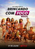 Watch Brincando com Fogo: Brasil Movie4k