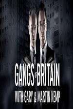 Watch Gangs of Britain with Gary and Martin Kemp Movie4k