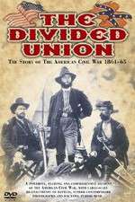 Watch The Divided Union American Civil War 1861-1865 Movie4k