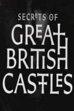 Watch Secrets of Great British Castles Movie4k