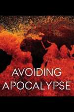 Watch Avoiding Apocalypse Movie4k