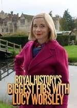 Watch Royal History's Biggest Fibs with Lucy Worsley Movie4k