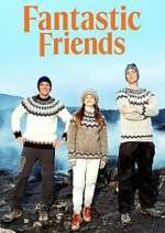 Watch Fantastic Friends Movie4k