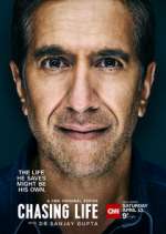 Watch Chasing Life with Dr. Sanjay Gupta Movie4k