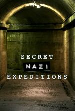 Watch Secret Nazi Expeditions Movie4k