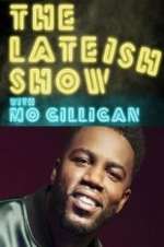 Watch The Lateish Show with Mo Gilligan Movie4k