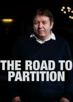 Watch The Road to Partition Movie4k