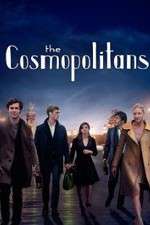 Watch The Cosmopolitans Movie4k