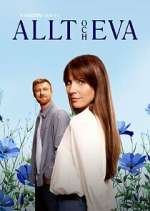 Watch Allt och Eva Movie4k