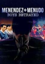 Watch Menendez + Menudo: Boys Betrayed Movie4k