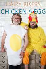 Watch Hairy Bikers Chicken and Egg Movie4k