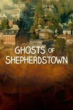 Watch Ghosts of Shepherdstown Movie4k