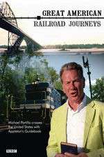 Watch Great American Railroad Journeys Movie4k