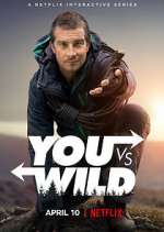 Watch You vs. Wild Movie4k