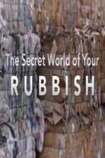 Watch The Secret World of Your Rubbish Movie4k