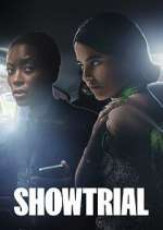 Watch Showtrial Movie4k