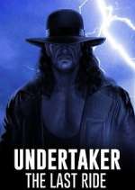 Watch Undertaker: The Last Ride Movie4k