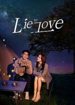 Watch Lie to Love Movie4k