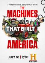 Watch The Machines That Built America Movie4k