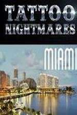 Watch Tattoo Nightmares Miami Movie4k