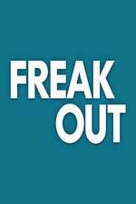 Watch Freak Out Movie4k